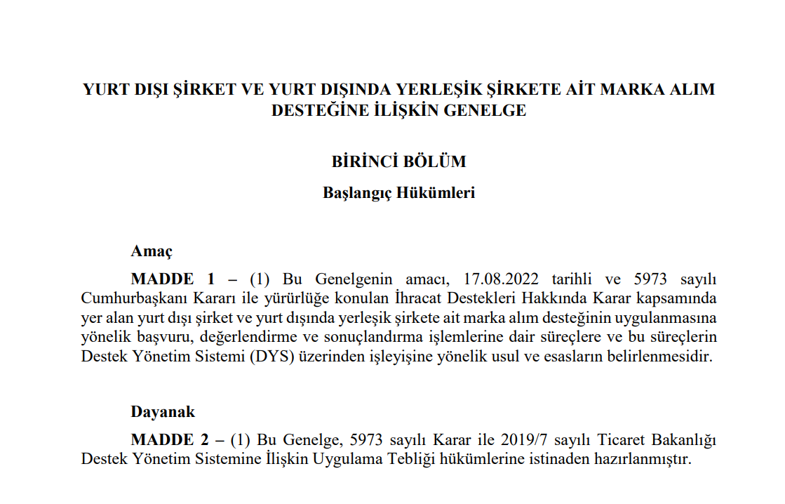 Yurt Dışı Şirket ve Yurt Dışında Yerleşik Şirkete Ait Marka Alım Desteği