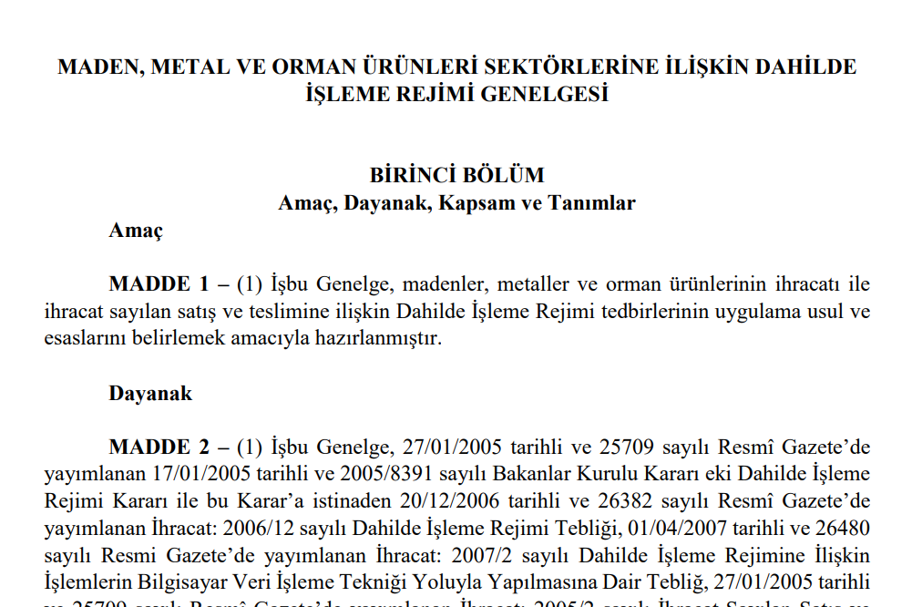 MADEN, METAL VE ORMAN ÜRÜNLERİ SEKTÖRLERİNE İLİŞKİN YENi DİR GENELGESİ